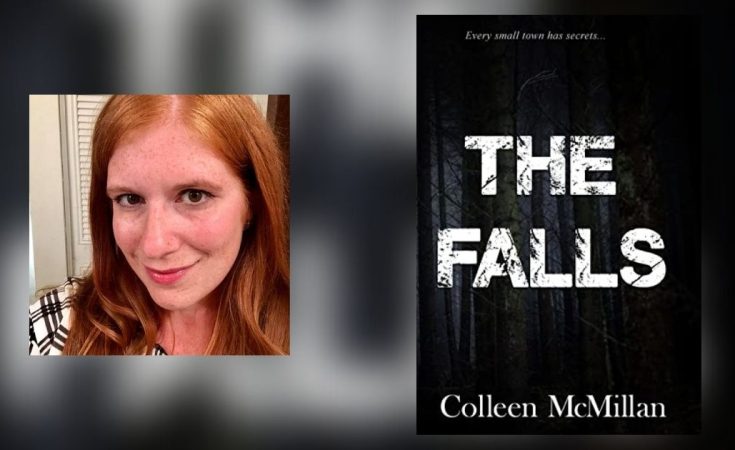 Interview with Colleen McMillan, Author of The Falls