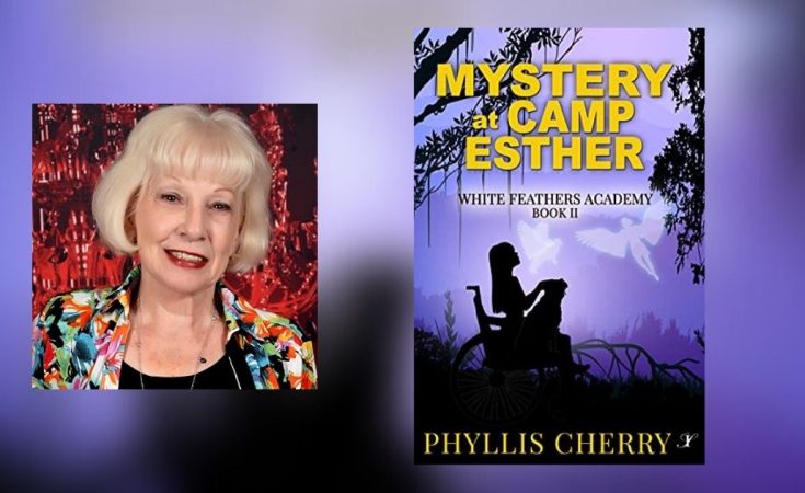 Interview with Phyllis Cherry, Author of Mystery at Camp Esther