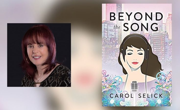 Interview with Carol Selick, Author of Beyond the Song