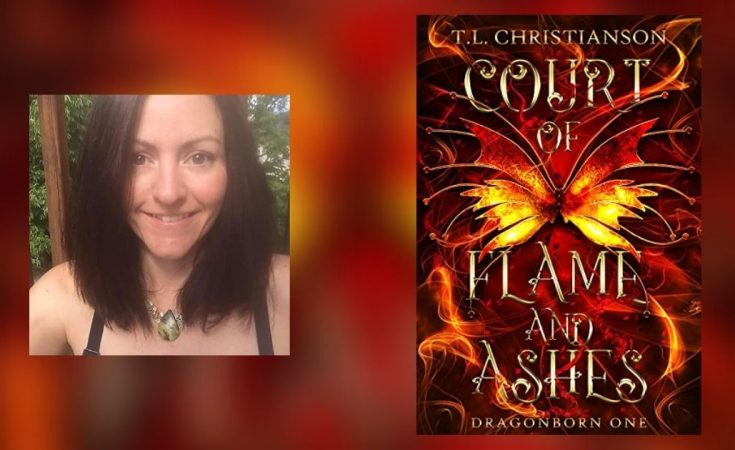 Interview with T.L. Christianson, Author of Court of Flame and