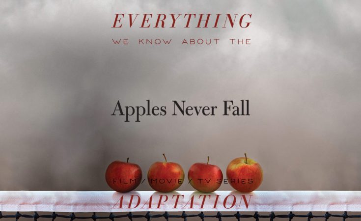 Apples Never Fall TV Series: What We Know (Release Date,