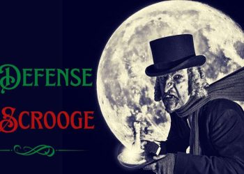 In Defense of Ebenezer Scrooge: Why It’s Time to View