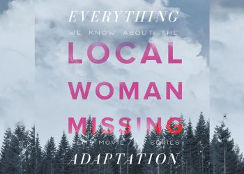 Local Woman Missing TV Series: What We Know (Release Date,