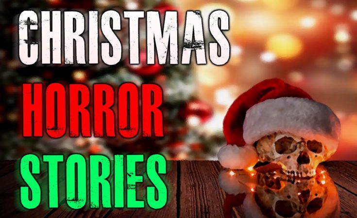 4 TRUE Creepy Christmas Horror Stories