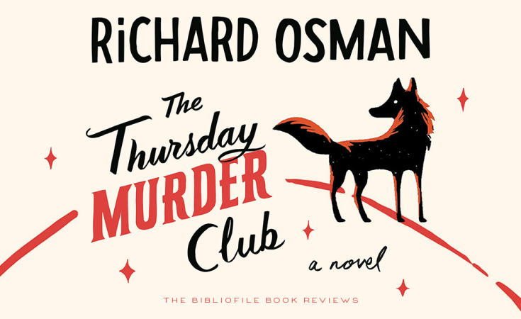 Summary and Review: The Thursday Murder Club by Richard Osman