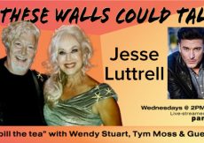 Jesse Luttrell Guests On “If These Walls Could Talk” With Hosts Wendy Stuart and Tym Moss Wednesday, February 15th, 2023