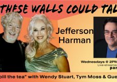 Jefferson Harman Guests On “If These Walls Could Talk” With Hosts Wendy Stuart and Tym Moss Wednesday, January 10th, 2024