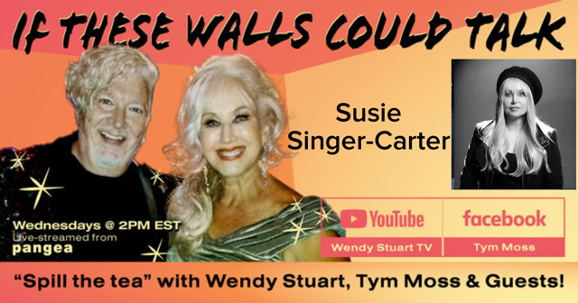 Susie Singer-Carter Guests On “If These Walls Could Talk” With Hosts Wendy Stuart and Tym Moss Wednesday, January 8th, 2025