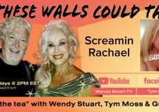 Screamin Rachael Guests On “If These Walls Could Talk” With Hosts Wendy Stuart and Tym Moss Wednesday, April 16th, 2025