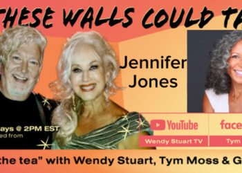 Jennifer Jones Guests On “If These Walls Could Talk” With Hosts Wendy Stuart and Tym Moss Wednesday, March 4th, 2026