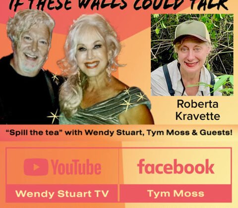 Roberta Kravette Guests On “If These Walls Could Talk” With Hosts Wendy Stuart and Tym Moss Wednesday, July 1st, 2026 