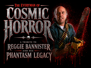 The Everyman of Cosmic Horror: A Tribute to Reggie Bannister and His Phantasm Legacy | HNN
