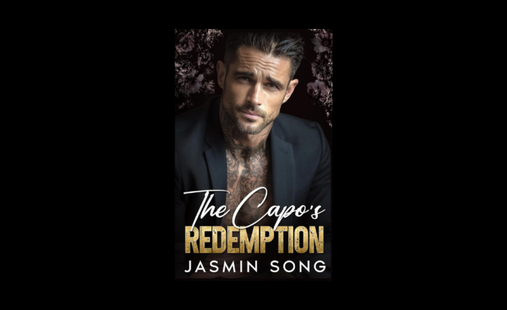 Interview with Jasmin Song, Author of The Capos Redemption – NewInBooks