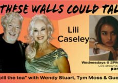 Lili Caseley Guests On “If These Walls Could Talk” With Hosts Wendy Stuart and Tym Moss Wednesday, October 21st, 2026
